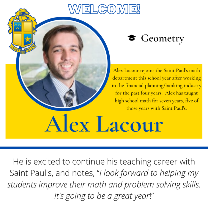 A professional photo of Alex Lacour welcomes his return to St. Paul’s School math department, a leading school for boys northshore LA.