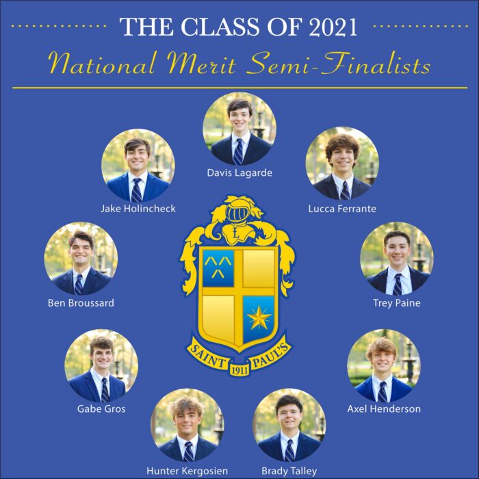 Nine male students from St. Paul’s School, a top school for boys Northshore LA, are shown as 2021 National Merit Semi-Finalists around the school crest.