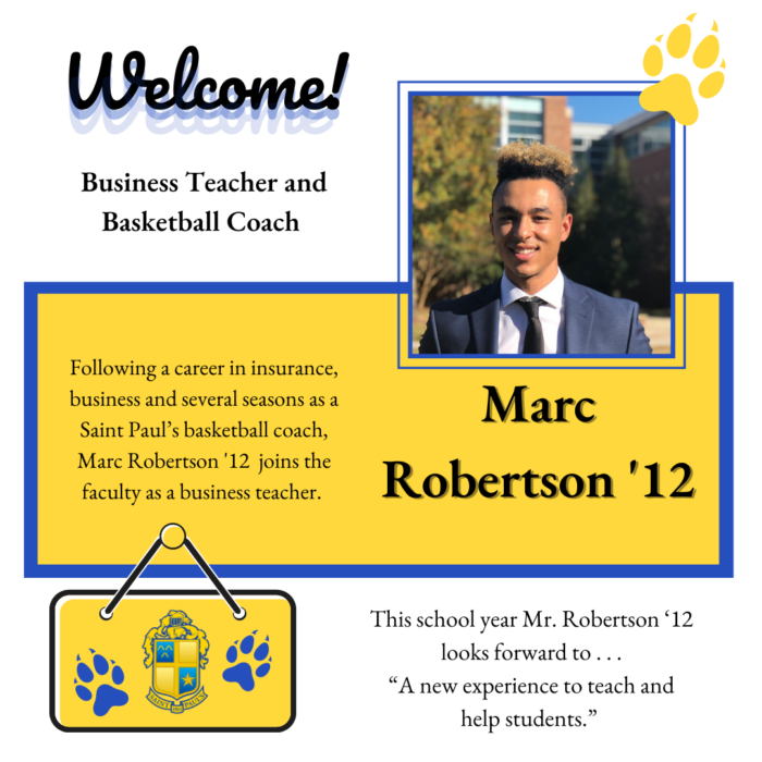 A welcome graphic introduces Marc Robertson as St. Paul's School's new business teacher and basketball coach, featuring his photo and background.
