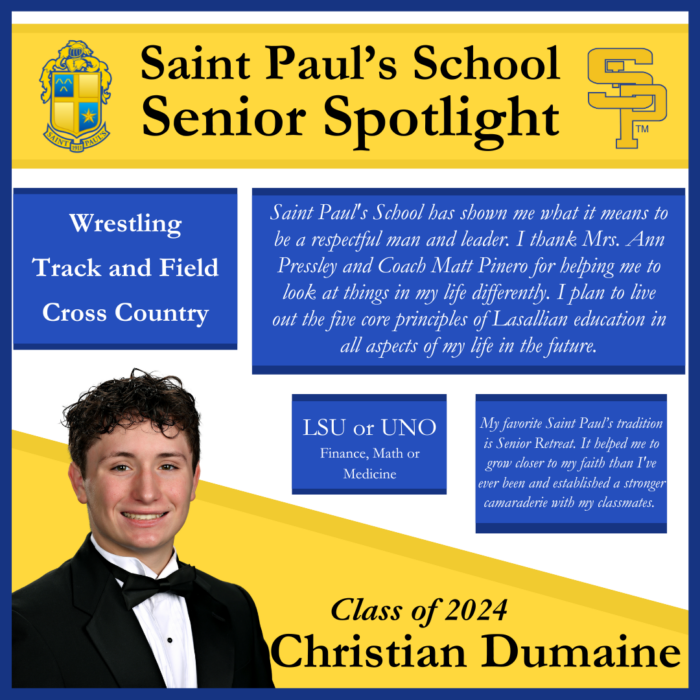 A senior spotlight graphic for Christian Dumaine at St. Paul's School, highlighting his activities, future plans, and a quote about his school experience.