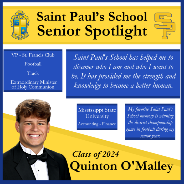 Senior spotlight graphic for Quinton O'Malley of St. Paul’s School, a top school for boys on the Northshore LA, featuring his photo and achievements.