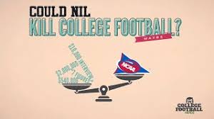 A graphic shows a scale weighing money against an NCAA logo with the text, "Could NIL mean College Football is selling out? Maybe.
